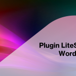 Plugin LiteSpeed Cache WordPress Mengalami Kerentanan yang Membahayakan Jutaan Situs