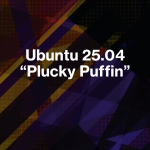 Nama Kode Ubuntu 25.04 Terungkap: ‘Plucky Puffin’